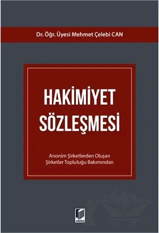 Hakimiyet Sözleşmesi – Mehmet Çelebi Can – Adalet Yayınevi kitap kapağı
