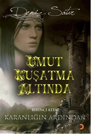 Umut Kuşatma Altında – Deniz Satır – Cinius Yayınları kitap kapağı