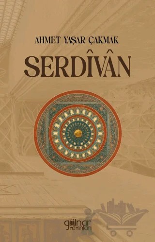 Serdivan – Ahmet Yaşar Çakmak – Gülnar Yayınları kitap kapağı