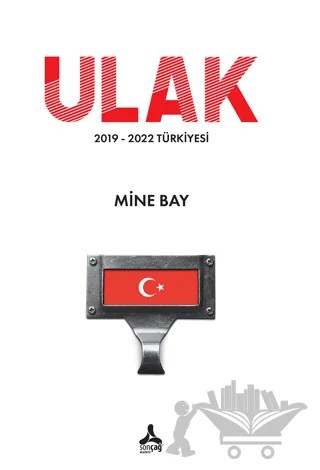 Ulak – Mine Bay – Sonçağ Yayınları kitap kapağı