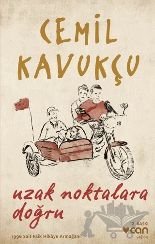 Uzak Noktalara Doğru – Cemil Kavukçu – Can Yayınları kitap kapağı