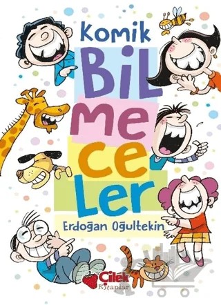 Komik Bilmeceler – Erdoğan Oğultekin – Çilek Kitaplar kitap kapağı