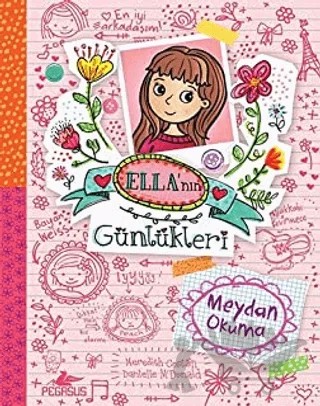 Ella’nın Günlükleri 1: Meydan Okuma – Meredith Costain – Pegasus Çocuk Yayınları kitap kapağı