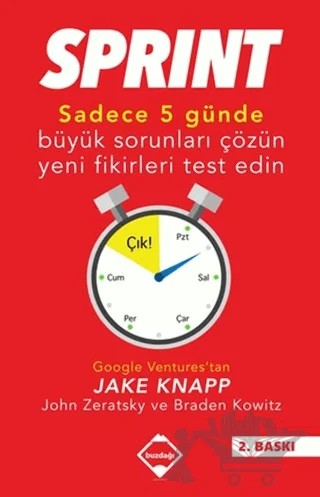 Sprint – Braden Kowitz, Jake Knapp, John Zeratsky – Buzdağı Yayınevi kitap kapağı