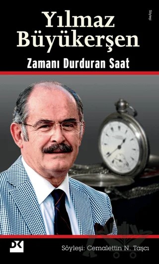 Yılmaz Büyükerşen Zamanı Durduran Saat – Cemalettin N. Taşçı – Doğan Kitap kitap kapağı