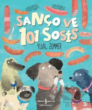 Sanço ve 101 Sosis – Yuval Zommer – İş Bankası Kültür Yayınları kitap kapağı