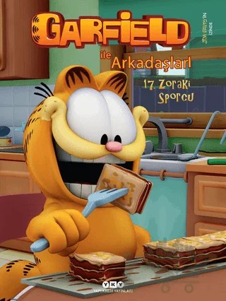 Garfield İle Arkadaşları - 17. Zoraki Sporcu – Jim Davis – Yapı Kredi Yayınları kitap kapağı