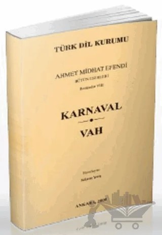 Karnaval – Ahmet Mithat Efendi – Türk Dil Kurumu Yayınları kitap kapağı