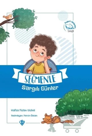 Seğmen'le Sargılı Günler – Hafsa Fidan Vidinli – Türkiye Diyanet Vakfı Yayınları kitap kapağı
