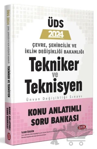 Çevre, Şehircilik ve İklim Bakanlığı Tekniker ve Teknisyen Ünvan Değişikliği Sınavı Konu Anlatımlı Soru Bankası – Kolektif – Data Yayınları kitap kapağı