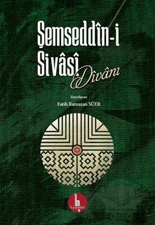 Şemseddin-i Sivasi Divanı – Şemseddin Sivasi – H Yayınları kitap kapağı