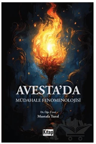 Avesteda Müdahale Fenomenolojisi – Mustafa Tural – Kitap Dünyası Yayınları kitap kapağı