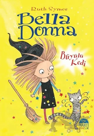 Bella Donna - Büyülü Kedi – Ruth Symes – Martı Çocuk Yayınları kitap kapağı