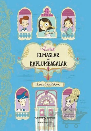 Vıolet Elmaslar Ve Kaplumbağalar – Harriet Whitehorn – İş Bankası Kültür Yayınları kitap kapağı