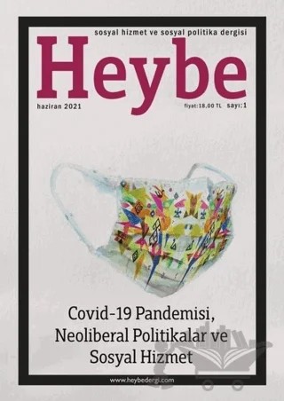 Heybe Sosyal Hizmet ve Sosyal Politika Dergisi Sayı: 1 Haziran 2021 – Nika Yayınevi kitap kapağı