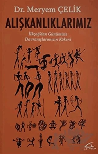 Alışkanlıklarımız – Meryem Çelik – Asi Kitap kitap kapağı