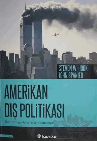 Amerikan Dış Politikası – John Spanier, Steven W. Hook – İnkılap Kitabevi kitap kapağı