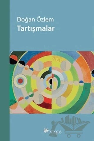 Tartışmalar – Doğan Özlem – Notos Kitap kitap kapağı