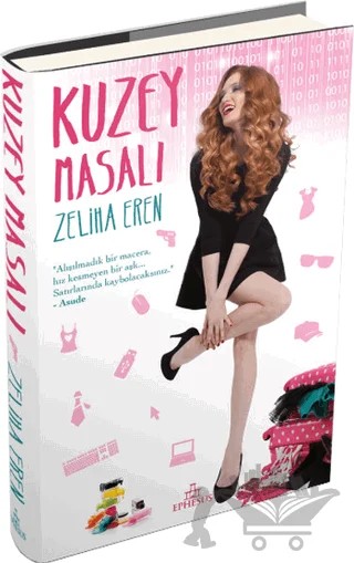 Kuzey Masalı – Zeliha Eren – Ephesus Yayınları kitap kapağı