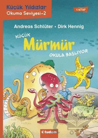 Küçük Mürmür Yüzme Yarışına Katılıyor 2. Kitap – Andreas Schlüter – Tudem Yayınları kitap kapağı