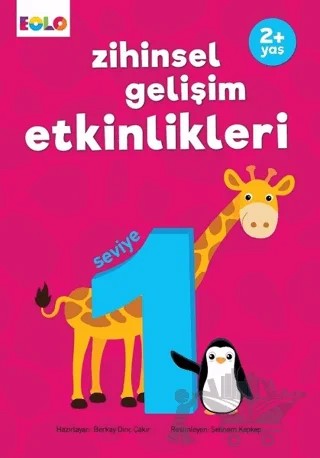 Zihinsel Gelişim Etkinlikleri - Seviye 1 – Berkay Dinç Çakır – Eolo Yayıncılık kitap kapağı