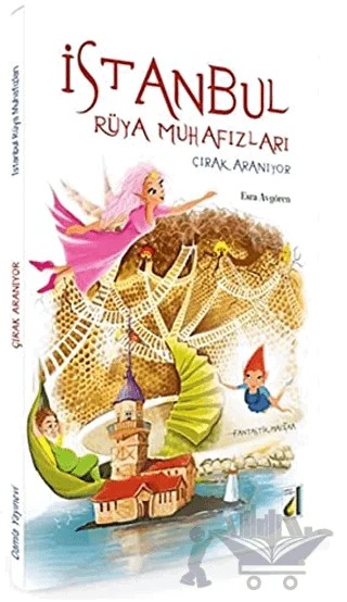İstanbul Rüya Muhafızları: Çırak Aranıyor – Esra Avgören – Damla Yayınevi kitap kapağı