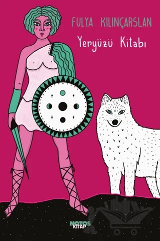 Yeryüzü Kitabı – Fulya Kılınçarslan – Notos Kitap kitap kapağı