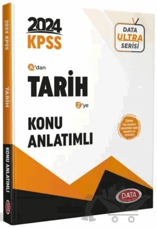 2024 KPSS Ultra Serisi Tarih Konu Anlatımlı – Kolektif – Data Yayınları kitap kapağı