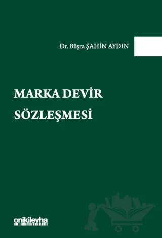 Marka Devir Sözleşmesi – Büşra Şahin Aydın – On İki Levha Yayınları kitap kapağı