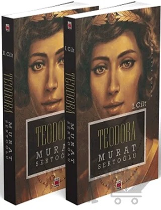 Teodora (I-II Cilt) – Murat Sertoğlu – Elips Kitap kitap kapağı
