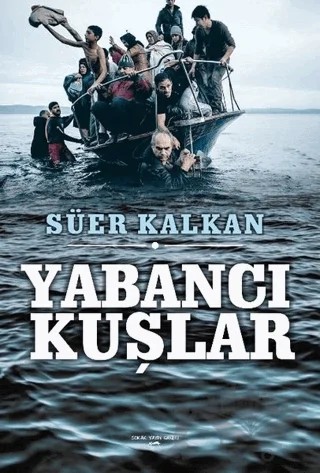 Yabancı Kuşlar – Süer Kalkan – Sokak Kitapları Yayınları kitap kapağı