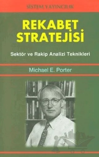 Rekabet Stratejisi – Michael E. Porter – Sistem Yayıncılık kitap kapağı