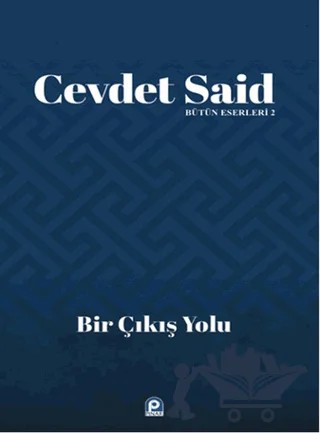 Bir Çıkış Yolu – Cevdet Said – Pınar Yayınları kitap kapağı