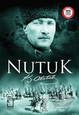 Nutuk – Mustafa Kemal Atatürk – Kategori Yayıncılık kitap kapağı
