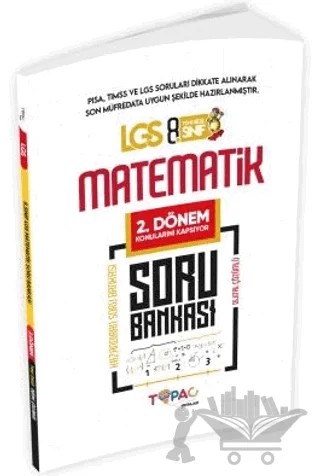 2025 8. Sınıf LGS Matematik 2. Dönem Soru Bankası – Kolektif – Topaç Yayınları kitap kapağı