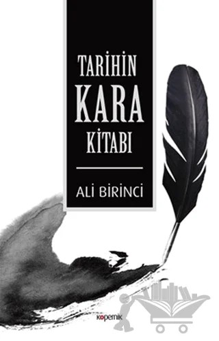 Tarihin Kara Kitabı – Ali Birinci – Kopernik Kitap kitap kapağı