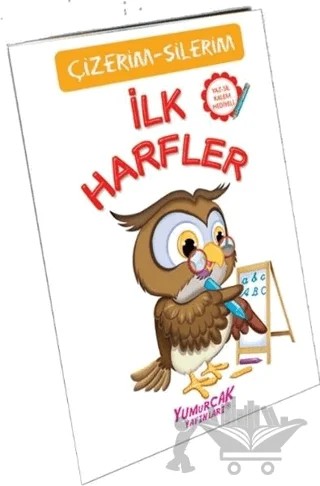 Çizerim - Silerim İlk Harfler – Kolektif – Yumurcak Yayınları kitap kapağı