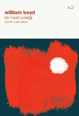 Bir İnsan Yüreği – William Boyd – Yedi Yayınları kitap kapağı
