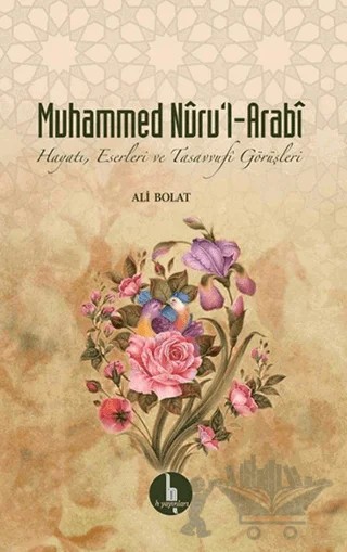 Muhammed Nuru'l - Arabi – Ali Bolat – H Yayınları kitap kapağı
