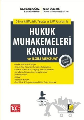 Hukuk Muhakemeleri Kanunu ve İlgili Mevzuat Pratik Kitap – Habip Oğuz, Yusuf Demirci – Adalet Yayınevi kitap kapağı