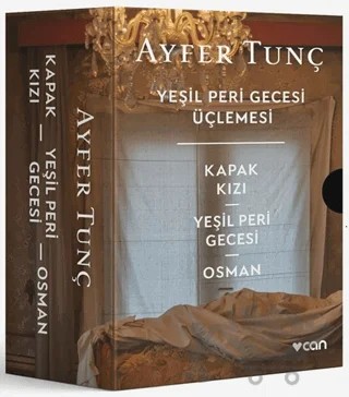 Yeşil Peri Gecesi Üçlemesi (Kutulu Set) – Ayfer Tunç – Can Yayınları kitap kapağı