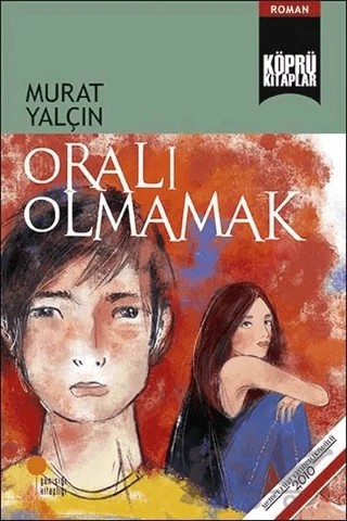 Oralı Olmamak – Murat Yalçın – Günışığı Kitaplığı kitap kapağı