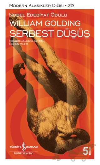 Serbest Düşüş – Sir William Gerald Golding – İş Bankası Kültür Yayınları kitap kapağı
