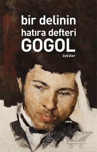 Bir Delinin Hatıra Defteri – Nikolay Vasilyeviç Gogol – Antik Kitap kitap kapağı