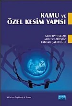 Kamu ve Özel Kesim Yapısı – Kadir BAYRAKTAR, Mehmet Altınöz, Rabbani ÇAKIROĞLU – Nobel Akademik Yayıncılık kitap kapağı
