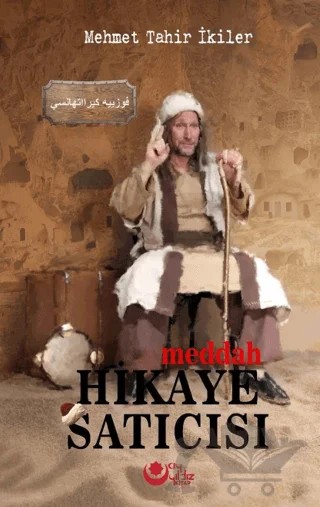 Meddah Hikaye Satıcısı – Mehmet Tahir İkiler – Ayyıldız Kitap kitap kapağı