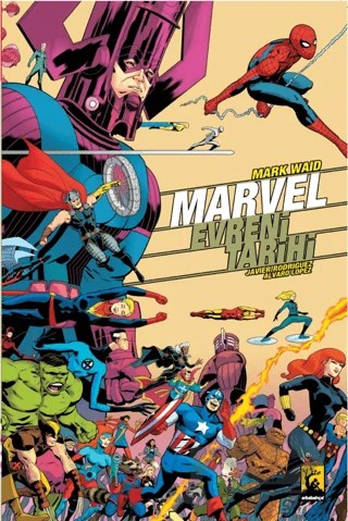 Marvel Evreni Tarihi – Mark Waid – Arka Bahçe Yayıncılık kitap kapağı