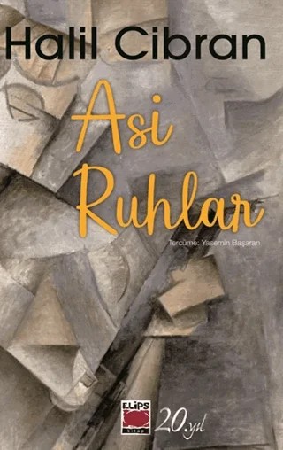 Asi Ruhlar – Halil Cibran – Elips Kitap kitap kapağı