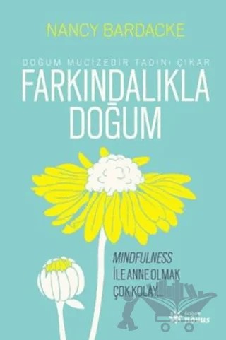 Farkındalıkla Doğum – Nancy Bardacke – Doğan Novus kitap kapağı