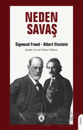 Neden Savaş – Sigmund Freud, Albert Einstein – Dorlion Yayınları kitap kapağı